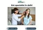 Ent specialist in delhi - Entegrity