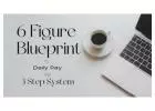 JOIN THE 6-FIGURE BLUEPRINT REVOLUTION TODAY!! 