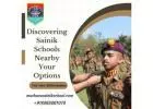 Discovering Sainik Schools Nearby Your Options