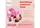 Best Makeup products in Dubai