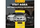 ChikuCab Experience Agra with Convenience in Innova Rentals Now