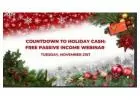 Free Webinar on Making Passive Income! Get Ready for the Holidays: Earn Extra Cash from Home! 