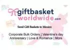 Send Gift Baskets to Mexico - Online Delivery at GiftBasketWorldwide.com