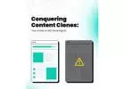 Conquering Content Clones: Your Guide to SEO Sovereignty