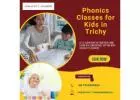  Phonics Classes for Kids in Trichy