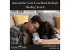 Astroambe: Lost Love Back Babaji's Healing Touch