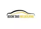Benalla Taxi Service | Book Taxi Melbourne| Taxi Services