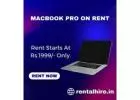 Macbook Pro On Rent Starts At Rs.1999/- Only In Mumbai