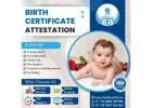 Navigating Birth Certificate Attestation for Official Recognition