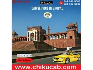 To Have an Amazing Trip in Bhopal, Book a Taxi Service with Chikucab.