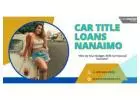 Shift to Financial Success using Car Title Loans nanaimo 