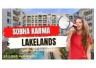Explore Sobha Karma Lakelands