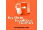 Buy Cheap SoundCloud Followers To Unlock Your Potential