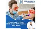 Lehighton: Restore Your Smile with Dental Implants!