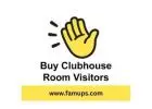 Buy Clubhouse Room Visitors To Boost Your Room Impact
