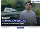 Learn Manual Car Driving Lesson in Bolton | Shah Driving School