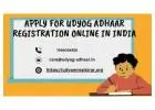 Apply For Udyog Adhaar Registration Online In India