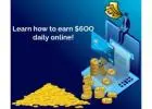 NEW NORMAL! LEARN AND EARN $900 DAILY.