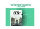 Resilience: Your Path to Overcoming Life's Challenges