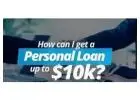 We give out loans from the range of $1,000 to $500,000