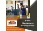 Your trusted choice for home maintenance in Dubai | Call Now: +971552041300