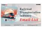 What is the Railroad Transportation Email List provided by TargetNXT?