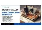 Top-Class BIM Consulting Services: Silicon Valley