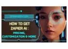 How To Get Zapier AI | Pricing, Customization & More