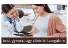 best gynecology clinic in bangalore