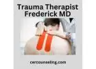 Trauma Therapist Frederick MD for Reclaiming Wellness