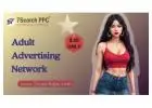 Adult Advertising Network | Monetize Adult Website