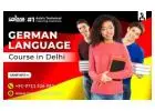 Are you looking for German Language Course in Delhi?