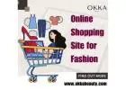 Online Shopping Site for Fashion | Okka Beauty