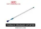 The Latest Advances in Thoracic Drainage Catheters | Chest drainage catheter