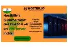 Hostbillo’s Summer Sale: Get Flat 50% off on VPS Server India 