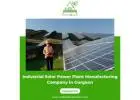Industrial Solar Power Plant Manufacturing Company in Gurgaon