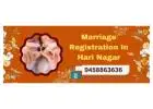 Marriage Registration In Hari Nagar