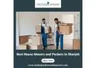 Best House Movers and Packers in Sharjah - Dubai Packers and Movers