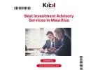Maximizing Investment Opportunities with KICK Advisory Services in Mauritius