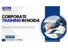 Ignite Success: Corporate Training Courses in Noida