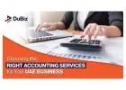 Choosing The Right Accounting Services In UAE