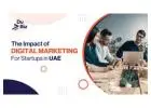 The Impact Of Digital Marketing For Startups In UAE