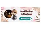 Court Marriage In Tilak Nagar