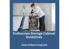 Endoscope Cabinet Storage Guidelines for Healthcare