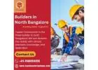 Builders in North Bangalore