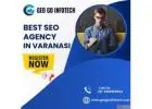 Elevate Your Business with the Best SEO agency in Varanasi