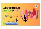 Advertising For Adult Toys | Adult Toy Marketing