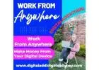 MAKE MONEY FROM YOUR DIGITAL DEVICE 