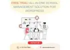 Free trial! All-in-one School Management solution for WordPress