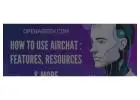How To Use Airchat | Features, Resources & More